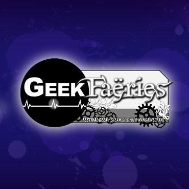 Ediogames aux Geek Faëries !